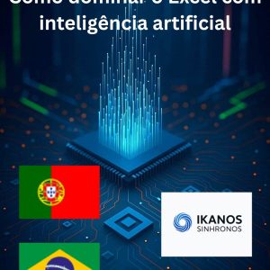 Como dominar o Excel com inteligência artificial