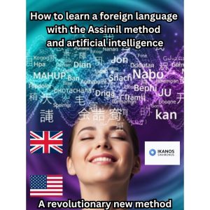 How-to-learn-a-foreign-language-with-the-Assimil-method and-artificial-intelligence