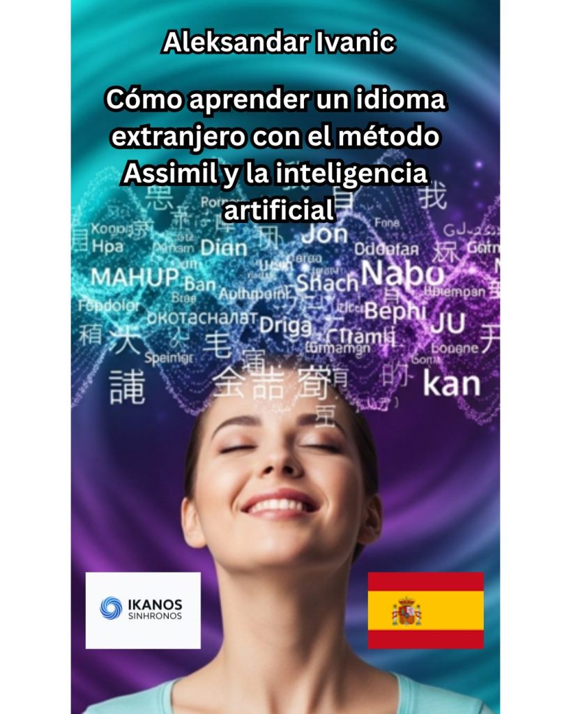 Assimil: 5 Pasos para Aprender un Idioma con IA – Guía 1
