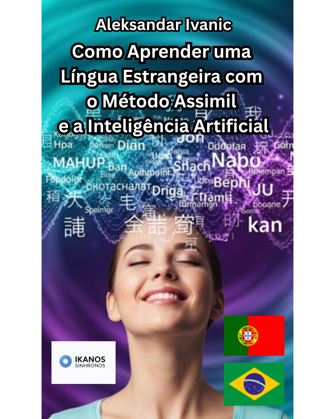 Como aprender idiomas com o método Assimil e IA No1